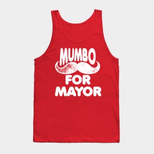 Mumbo For Mayor mayor Tank Top